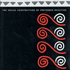 [GET] [PDF EBOOK EPUB KINDLE] Narrative Therapy: The Social Construction of Preferred Realities by