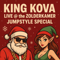 King Kova liva @ the Zolderkamer - Jumpstyle special