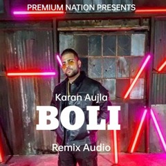 The Boli Remix (Ft. Vansh Bajwa)