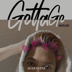 Gotta Go — Soyou (Male Cover)