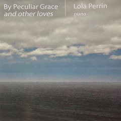 First Memory (Lola Perrin)
