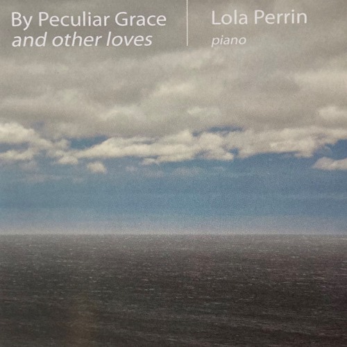 By Peculiar Grace (Lola Perrin)