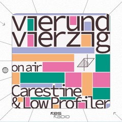 vierundvierzig #53 w/ Carestine & Low Profiler