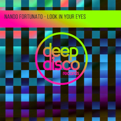 Nando Fortunato - Look In Your Eyes