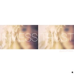 In Mess I Trust