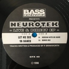 Neurotek Feat Mc Attack - Let Me See You Dance
