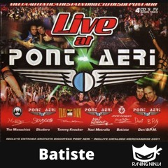 Pont Aeri 2001 - Live At Pont Aeri mixed By Batiste