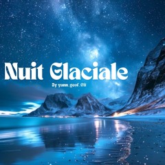 Prod~Nuit Glaciale (First Version)