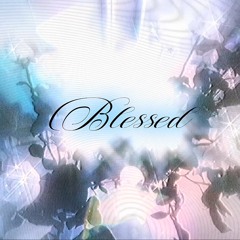 Blessed