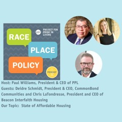 Race Place Policy Podcast: State of Affordable Housing