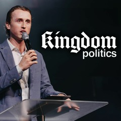 Kindom Politics // Everett Roeth