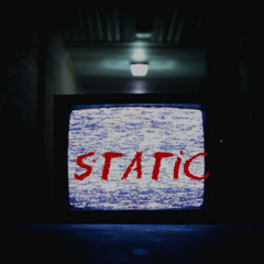 Static (ft.lil j2faded, lil Pluto)