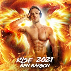 RISE 2021 - by BEN BAKSON