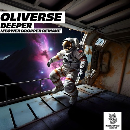 Deeper (Meower Dropper Remake)
