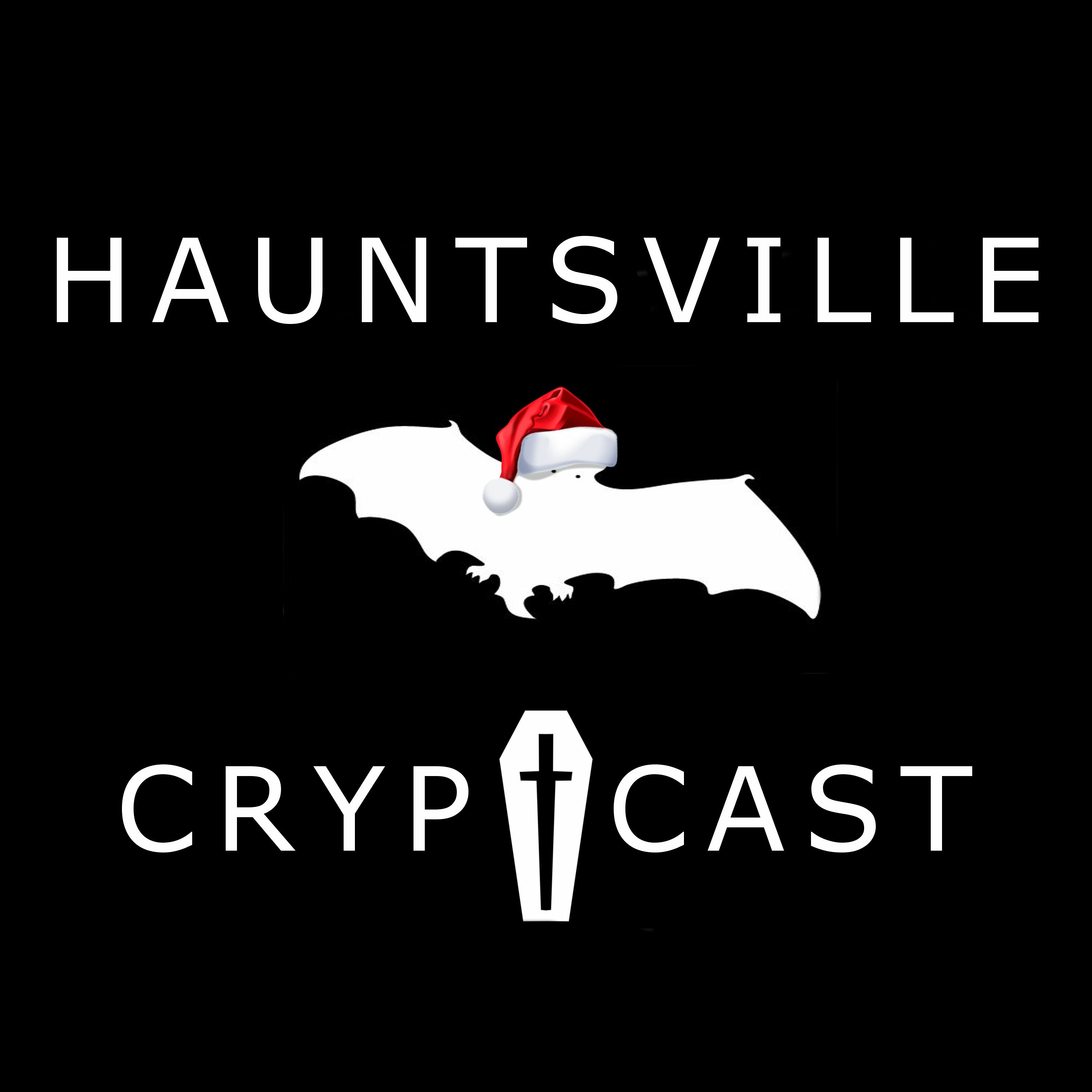 Hauntsville Cryptcast