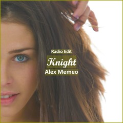 Alex Memeo - Knight [ Car Music & G-House Music]