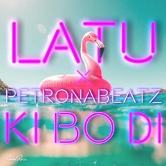 LATU X PetronaBeatz - Ki Bo Di (FREE DOWNLOAD)