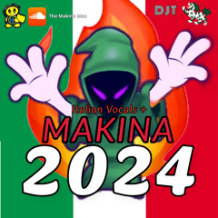 DJT - ITALIAN VOCALS + MAKINA SET 2024 🇮🇹
