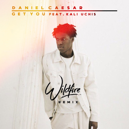 Daniel Caesar - Get You (feat. Kali Uchis) (TRADUÇÃO) - Ouvir Música