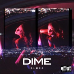 Dime - ITZCHECO