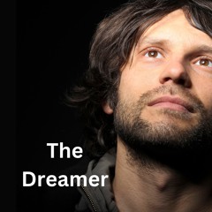 The Dreamer