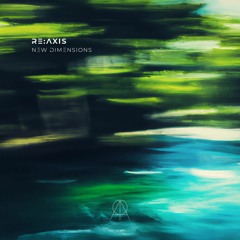 AMR001 Re:Axis - New Dimensions EP [preview]