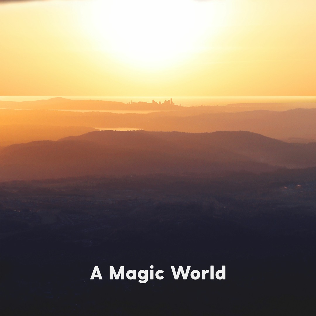 Stream A Magic World by 🐶🎵 | Listen online for free on SoundCloud