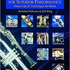 Read* PDF W32CLB - Foundations for Superior Performance: Warm-ups and Technique for Band : Bass Clar