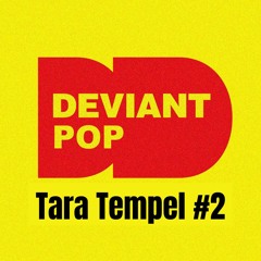 Tara Tempel ( Déviant Disco ) : Love Structure Mix