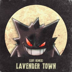 Lavender Town (Lofi Remix)