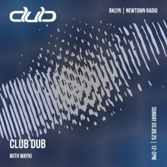 Club Dub Radio #29: Wayki | buusto, Apok (3.9.25)