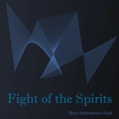 Fight of the Spirits