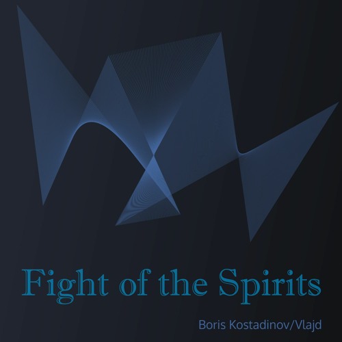 Fight of the Spirits