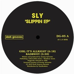 Sly - Girl It's Alright