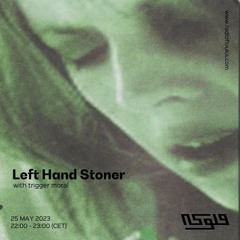Left Hand Stoner with trigger moral - 25/05/2023