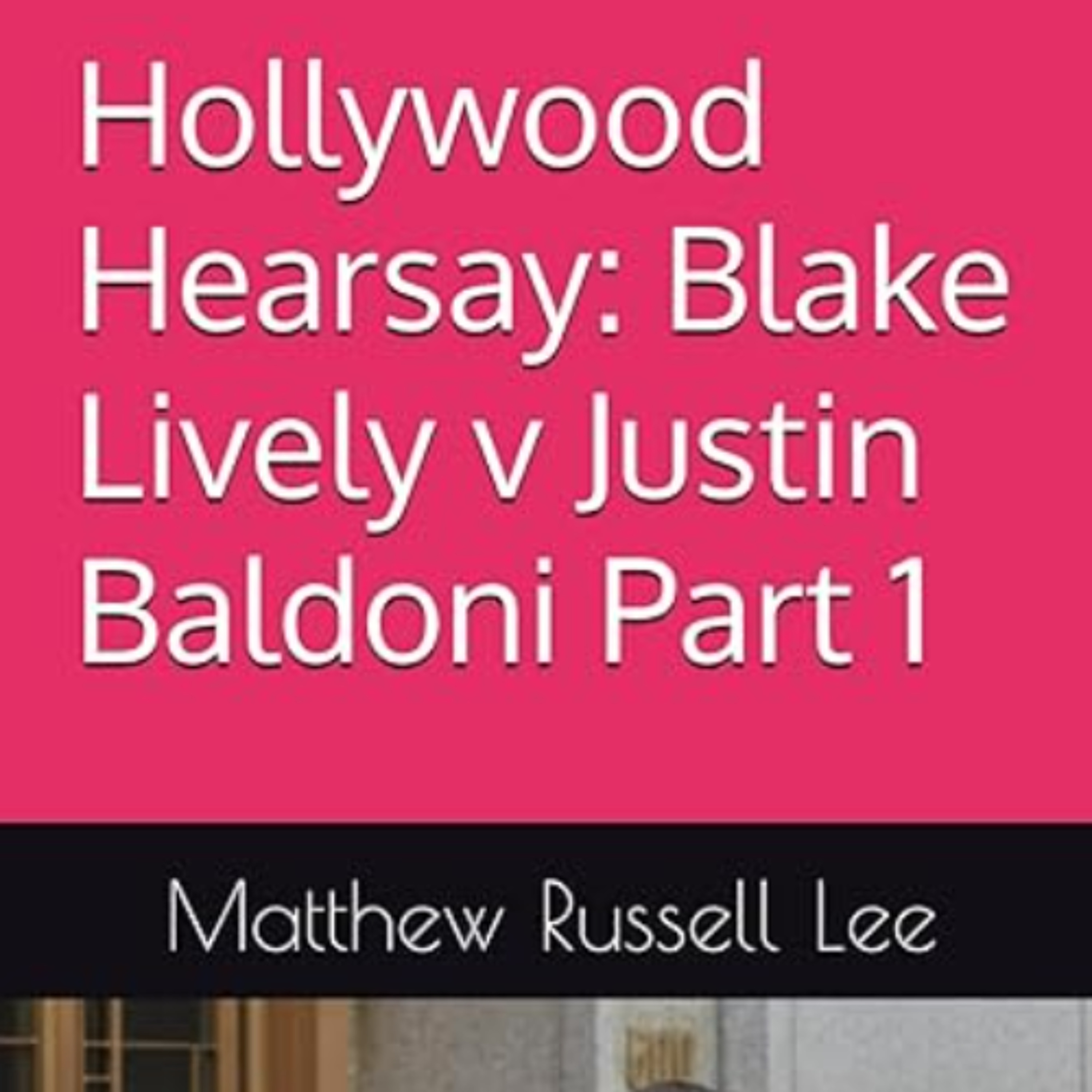 Blake Lively v Wayfarer / Baldoni exhibit unsealed & uploaded here by Inner City Press, which published Hollywood Hearsay: https://www.amazon.com/Hollywood-Hearsay-Lively-Justin-Baldoni/dp/B0DWFVBQ8B episode artwork