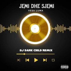 Vesa Luma - Jemi Dhe Sjemi (DJ Dark Child Remix)