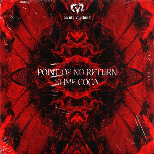 Slime Coca - Point Of No Return