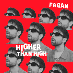 Higher Than High (Release Date 11th April)
