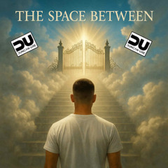 The Space Between