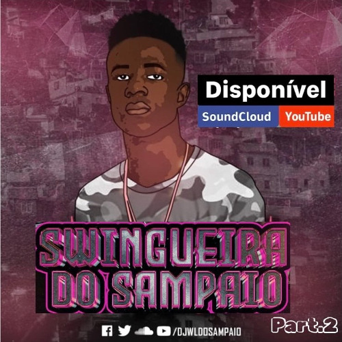 SWINGUEIRA DO SAMPAIO (Part.2) AOVIVO @DJWLDOSAMPAIO FUNK É O PAGODE