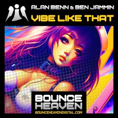 Alan Benn X Ben Jammin - Vibe Like That