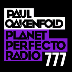 Planet Perfecto 777 ft. Paul Oakenfold