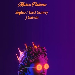Bad Bunny X J Balvin X LMFAO -  Party Rock Athem (Marco Finiano )