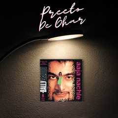 Preeto De Ghar (AJ’s Funky Remix)