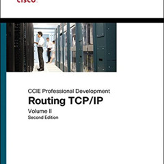 free KINDLE 💗 Routing TCP/IP: CCIE Professional Development, Volume 2 by  Jeff Doyle