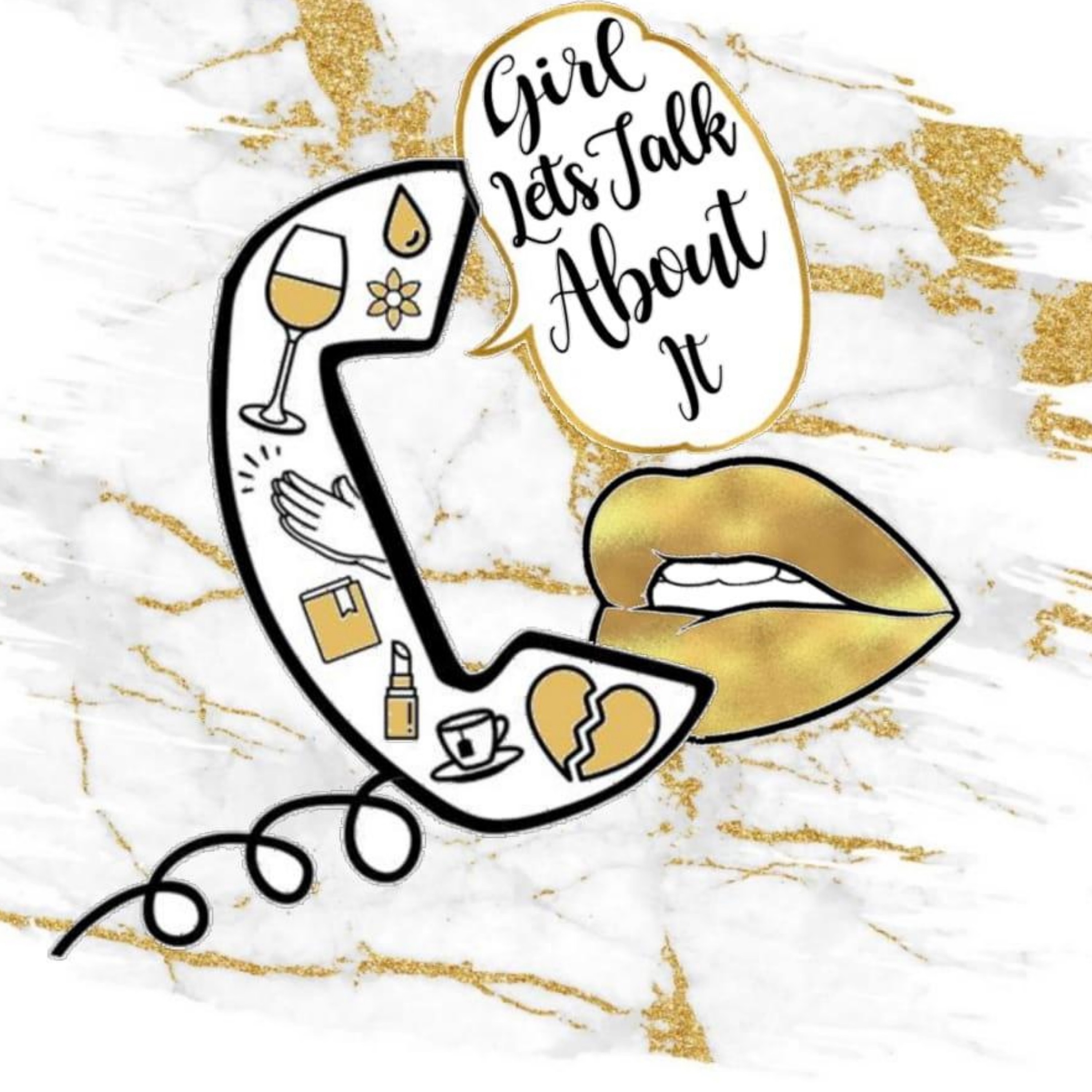 Girl, Let’s Talk About It