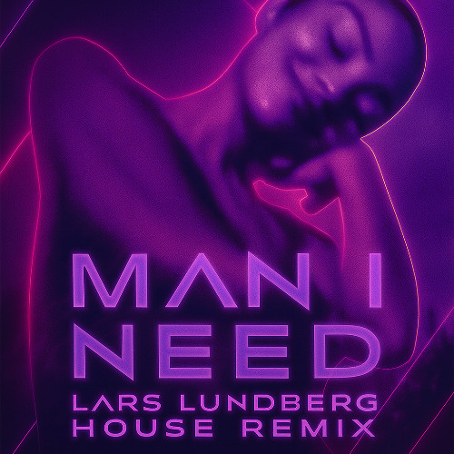 Man I Need - Olivia Dean (Lars Lundberg House Remix)
