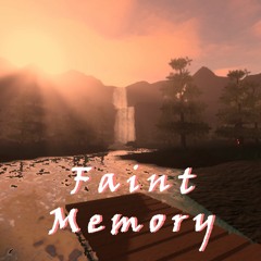 Faint Memory