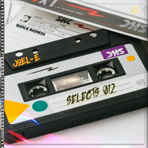 Joel-E Selects 012 - Bouncy Business